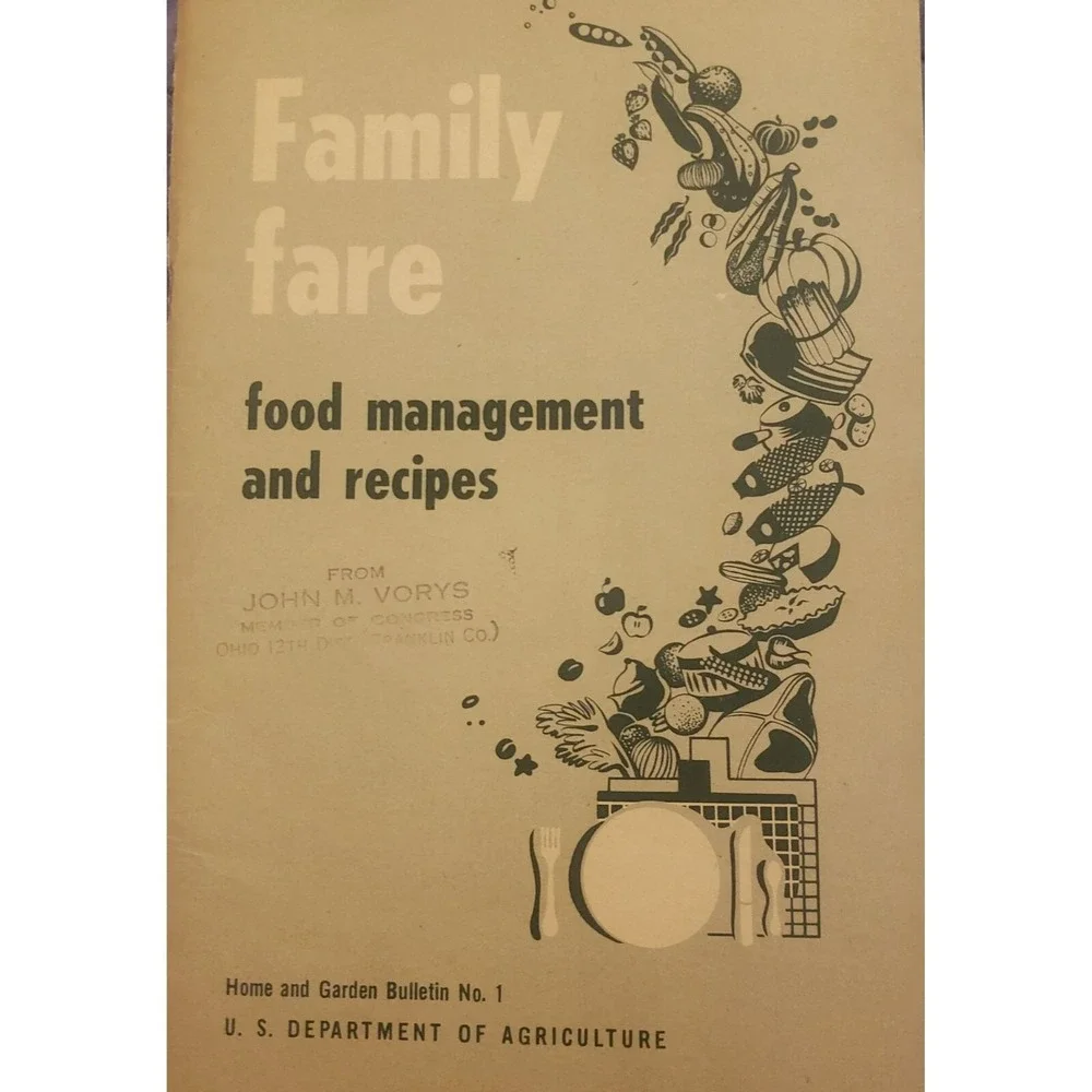 1954 Family Fare Food Management & Recipes from U.S. Dept of Agriculture & Vorys